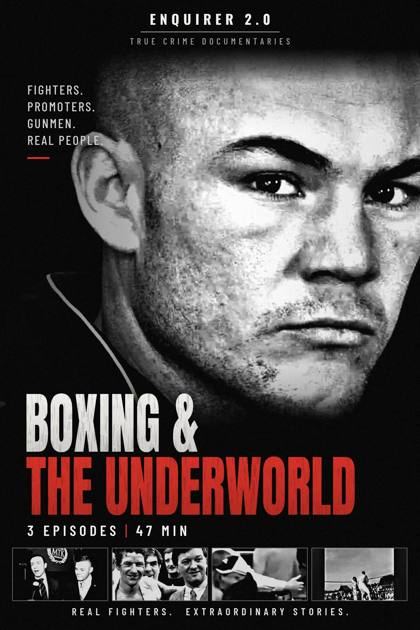Boxing & The Underworld poster