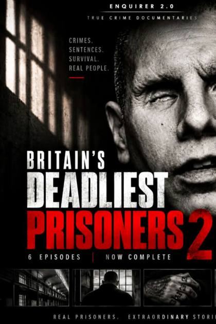 Britain's Deadliest Prisoners 2 poster