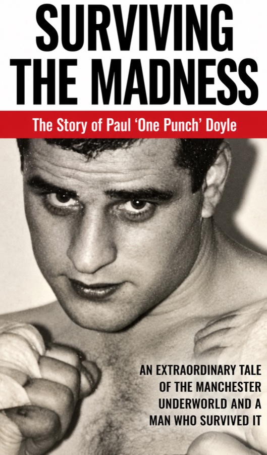 Surviving the Madness: The Story of Paul 'One Punch' Doyle, book cover